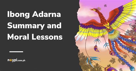 Ibong Adarna Summary and Moral Lessons • .